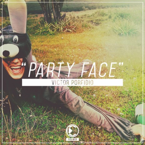 Party Face (Original Mix) | Boomplay Music