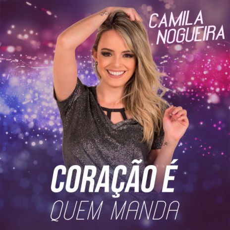 Coração É Quem Manda | Boomplay Music