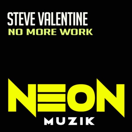 No More Work (Original Mix)