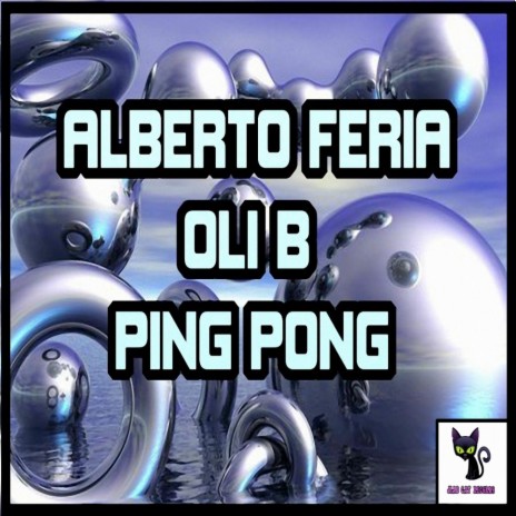 Ping Pong (Original Mix) ft. Oli B