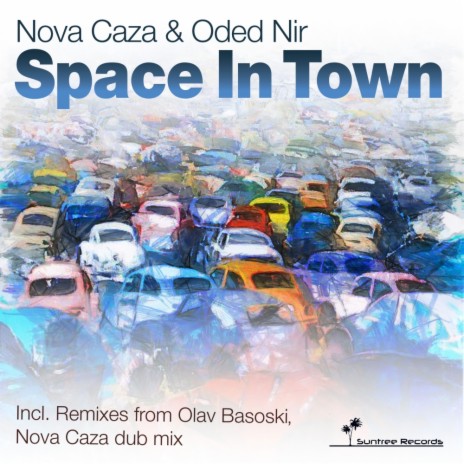 Space In Town (Nova Caza Dub Remix) ft. Nova Caza