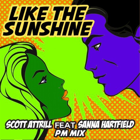 Like The Sunshine (PM Mix) ft. Sanna Hartfield | Boomplay Music