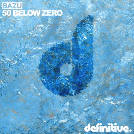50 Below Zero (Original Mix)