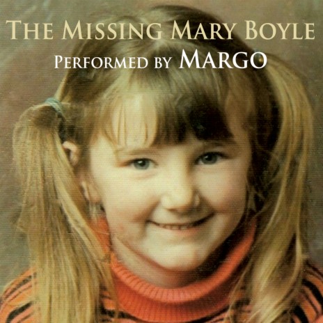 The Missing Mary Boyle | Boomplay Music