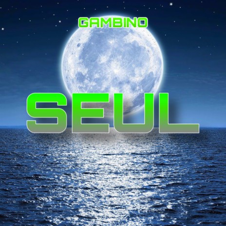 Seul | Boomplay Music