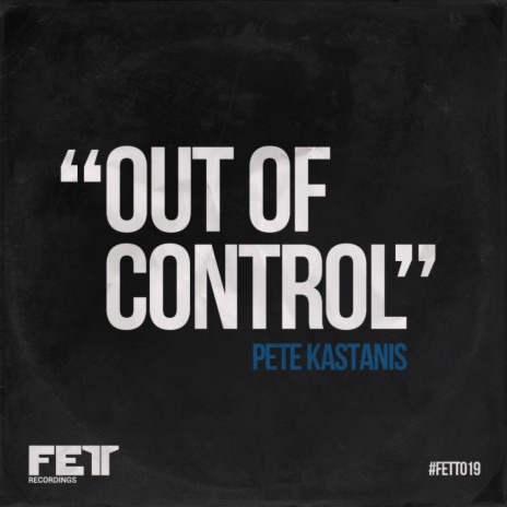 Out Of Control (Original Mix)