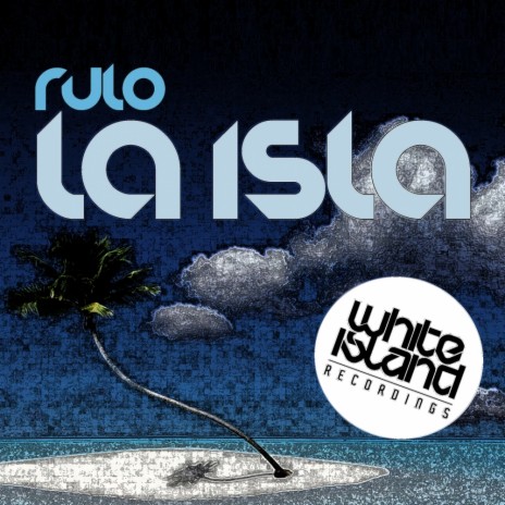 La Isla (Original Mix)