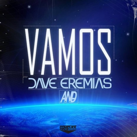 Vamos (Original Mix) ft. A.N.D | Boomplay Music