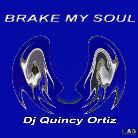 Brake My Soul (Original Mix)