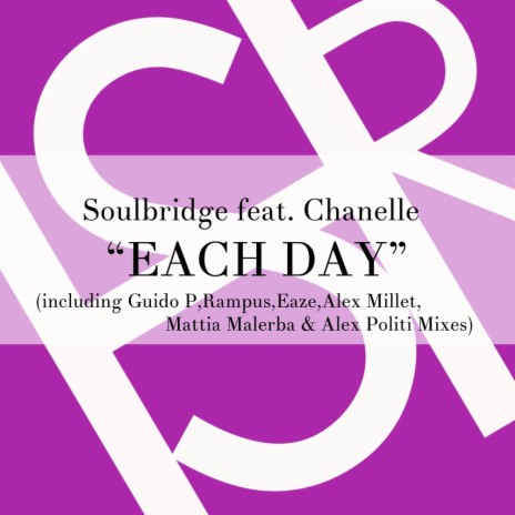 Each Day (Eaze BK Funk Mix) ft. Chanelle