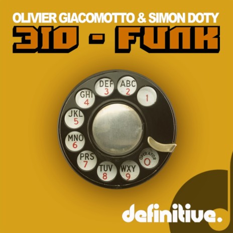 310-FUNK (Original Mix) ft. Simon Doty