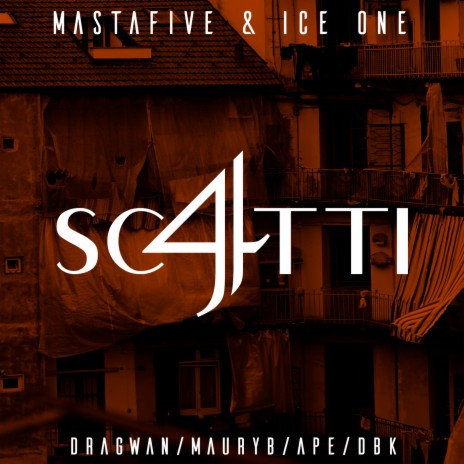 4 Scatti ft. Ice One, Dragwan, Maury B, Ape & Deal The BeatKrusher | Boomplay Music