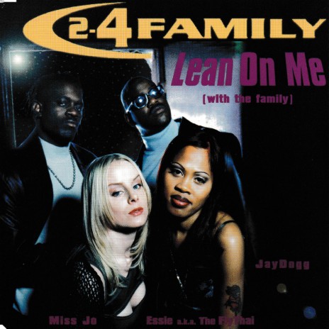 Lean on Me (With the Family) (Radio Version) | Boomplay Music