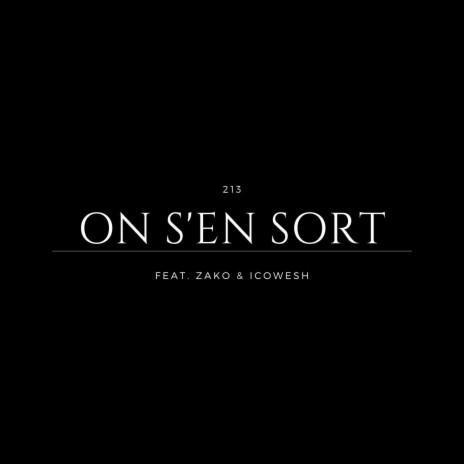 On s'en sort ft. Zako & Icowesh | Boomplay Music