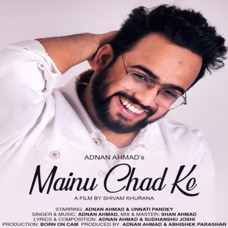 Mainu Chad Ke | Boomplay Music