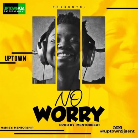 No worry