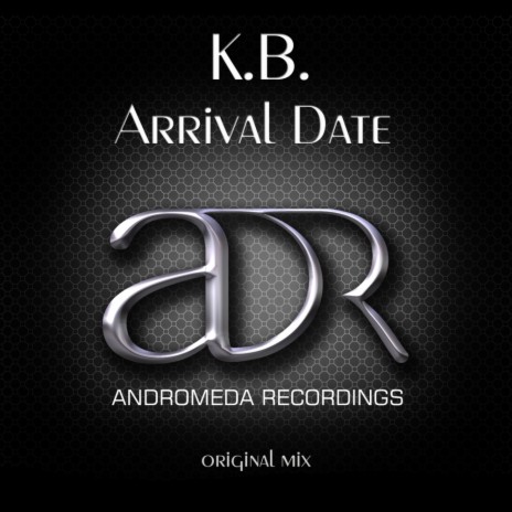 Arrival Date (Original Mix)