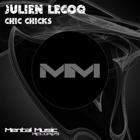 Chic Chicks (Original Mix) | Boomplay Music