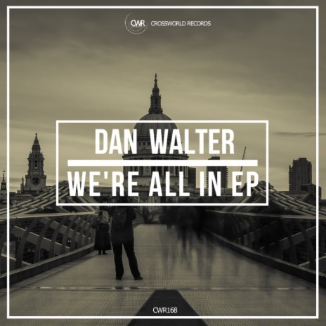 We're All In (Original Mix) | Boomplay Music