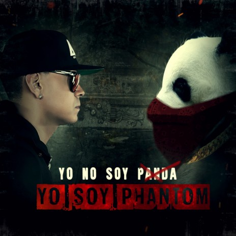 Yo No Soy Panda Yo Soy Phantom | Boomplay Music