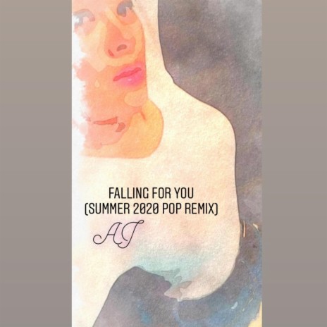 Falling for You (Summer 2020 Pop Remix) | Boomplay Music