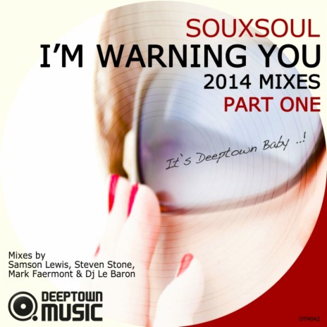 I'm Warning You (Steven Stone Instrumental Mix) | Boomplay Music