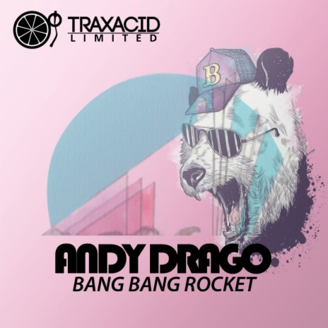 Bang Bang Rocket (Original Mix)