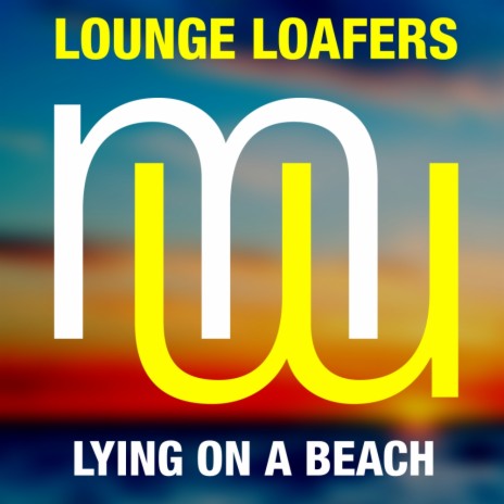 Lying On A Beach (Original Mix) | Boomplay Music