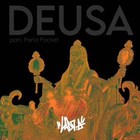 Deusa ft. Preta Pocket & HAJED | Boomplay Music