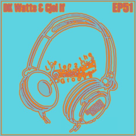 Listen 2 The Groove (Original Mix) ft. Cjei If