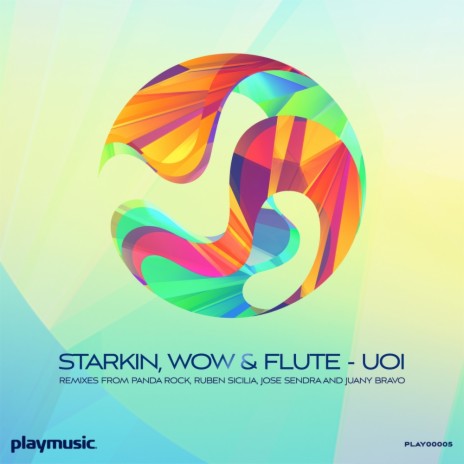 UOI (Juany Bravo Remix) ft. Wow & Flute | Boomplay Music