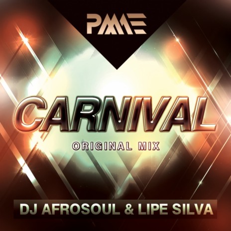 Carnival (Original Mix) ft. Lipe Silva | Boomplay Music