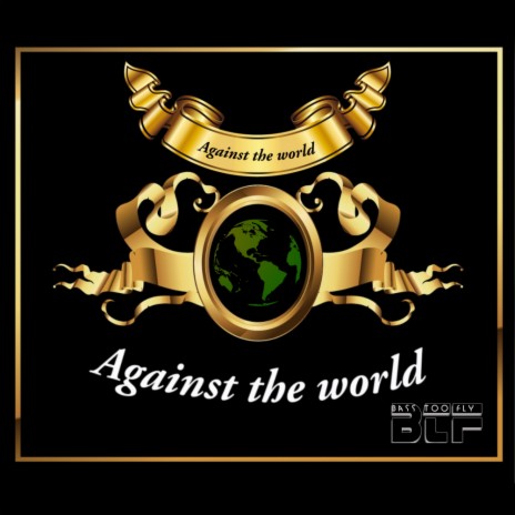 Against The World (Original Mix)