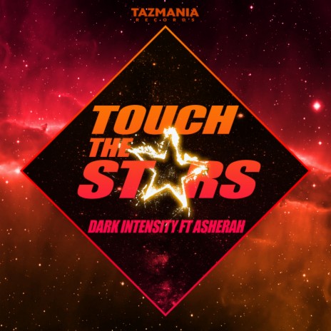 Touch The Stars (Radio Edit) ft. Asherah | Boomplay Music