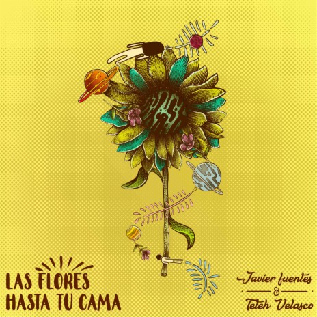 Las Flores Hasta Tu Cama ft. Tetéh Velasco | Boomplay Music