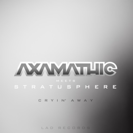 Cryin'Away (Radio Mix) ft. Stratusphere