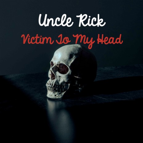 Victim To My Head | Boomplay Music