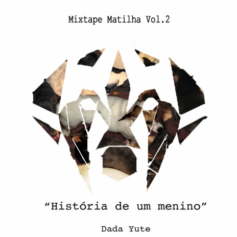 História de um Menino ft. Matilha Cultural | Boomplay Music