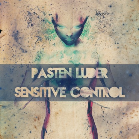 Sensitive Control (Original Mix) | Boomplay Music