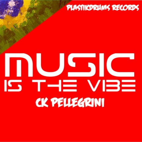 Music Is The Vibe (Original Mix)