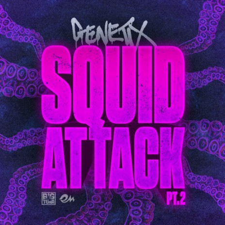 Squid Attack Pt..2 (Original Mix)