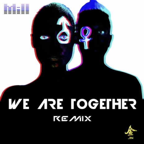 We Are Together (Yutise Remix) | Boomplay Music