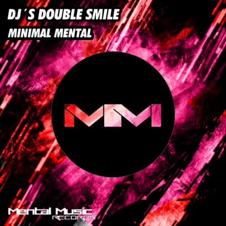 Minimal Mental (Original Mix)