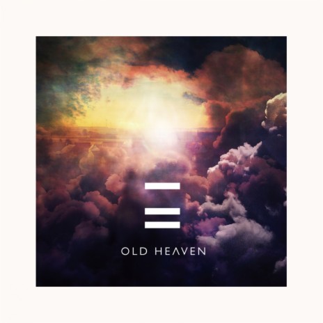 Old Heaven (Original Mix)