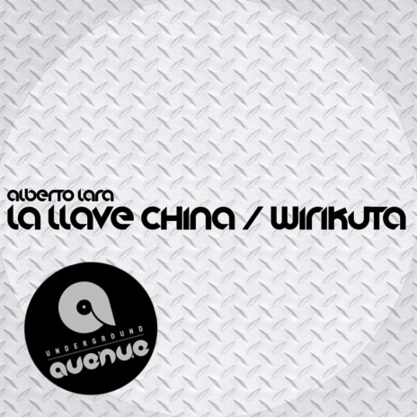 La Llave China (Original Mix)