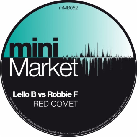 Red Comet (Original Mix) ft. Robbie F | Boomplay Music