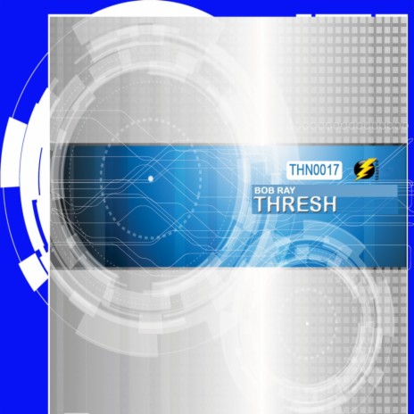 Thresh (Original Mix) | Boomplay Music