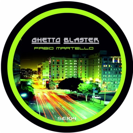 Ghetto Blaster (Original Mix)