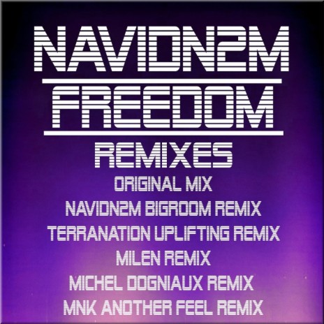 Freedom (MNK Another Feel Remix)