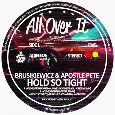Hold So Tight (Original Mix) ft. Apostle Pete